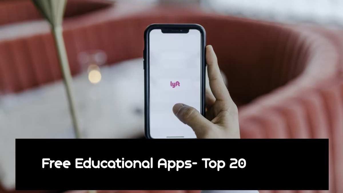 Free Educational Apps- Top 20 apps [2024]