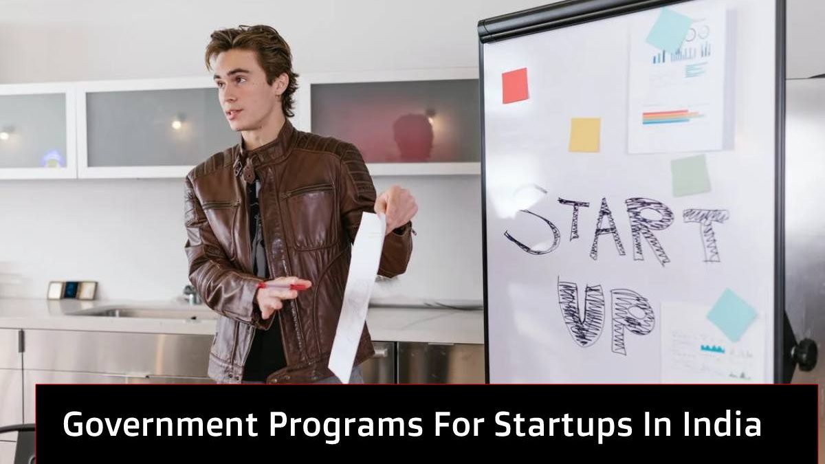 Government Programs For Startups In India [2024]