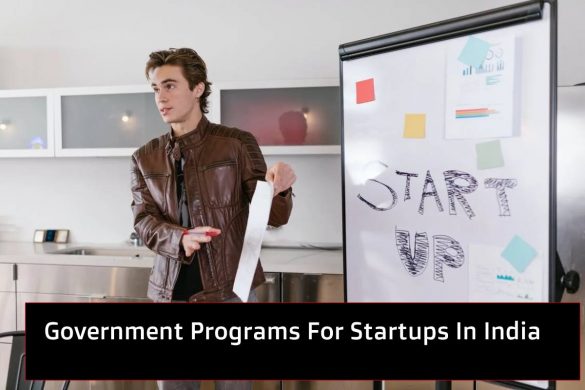 Government Programs For Startups In India