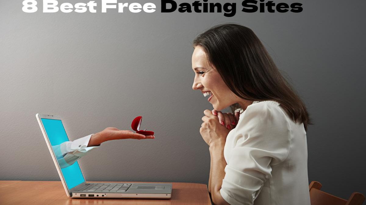 8 Best Free Dating Sites