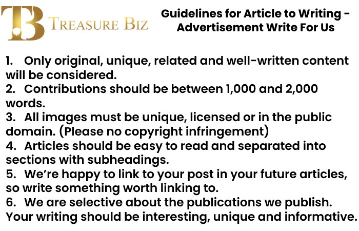 Guidelines for Article to Writing - Advertisement Write For Us