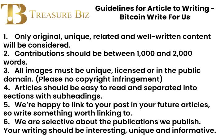 Guidelines for Article to Writing - Bitcoin Write For Us