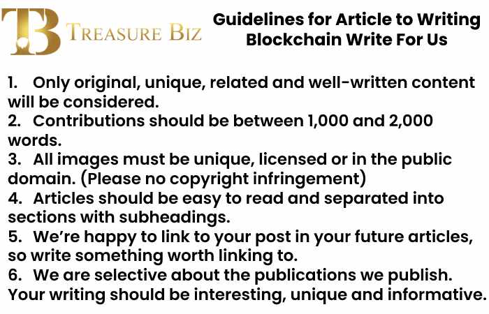 Guidelines for Article to Writing Blockchain Write For Us