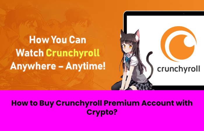 Crunchyroll Premium Account with Crypto