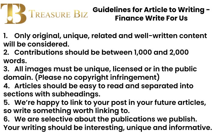 Guidelines for Article to Writing - Finance Write For Us