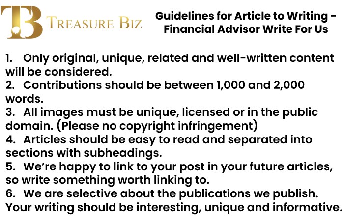 Guidelines for Article to Writing - Financial Advisor Write For Us
