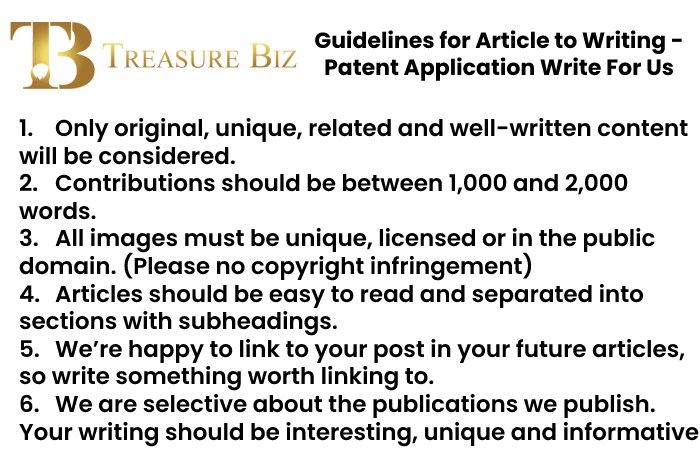 Guidelines for Article to Writing - Patent Application Write For Us