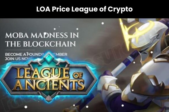 LOA Price League of Crypto