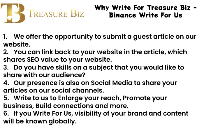 Why Write For Treasure Biz - Binance Write For Us
