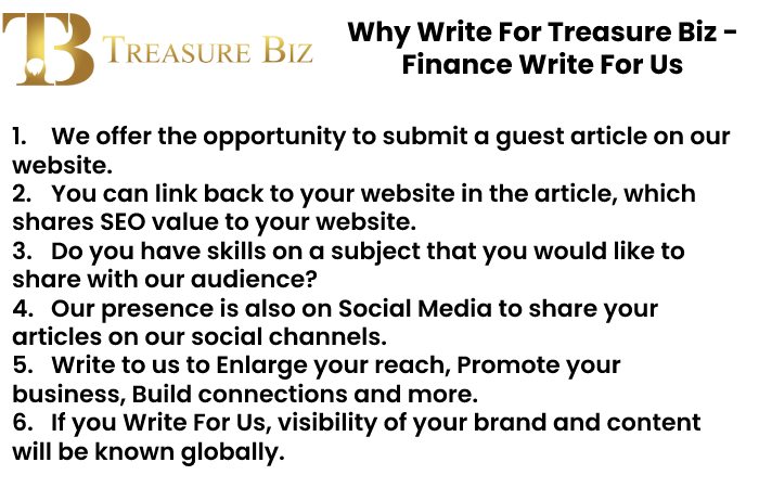 Why Write For Treasure Biz - Finance Write For Us