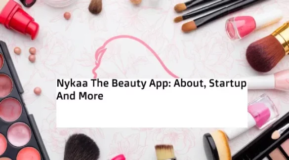 Nykaa The Beauty App