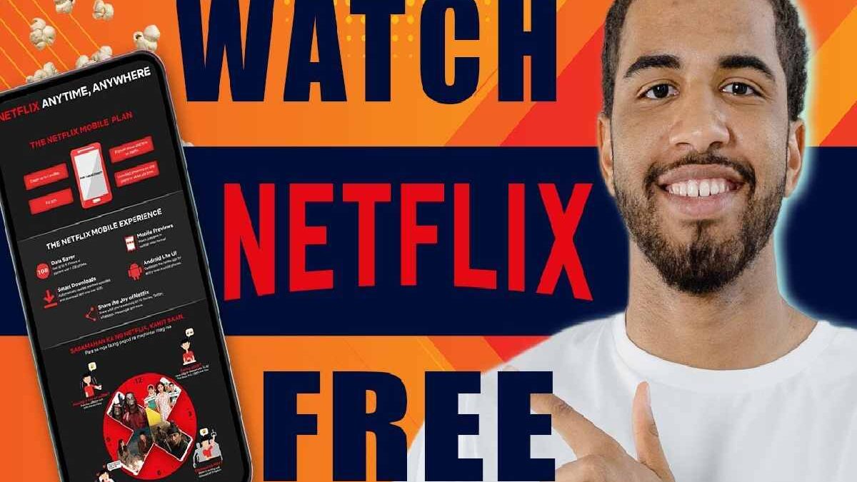 Stream Free Netflix and How To Watch? [2024]
