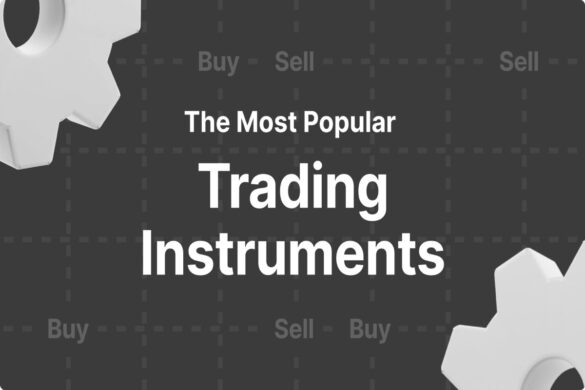 The Most Profitable Trading Instruments