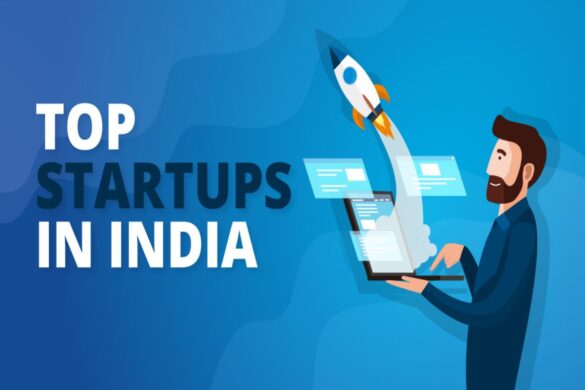 Top 11 Successful Startups In India
